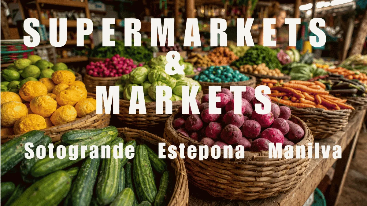 Supermarkets in Sotogrande, Estepona & Manilva — Opening Hours